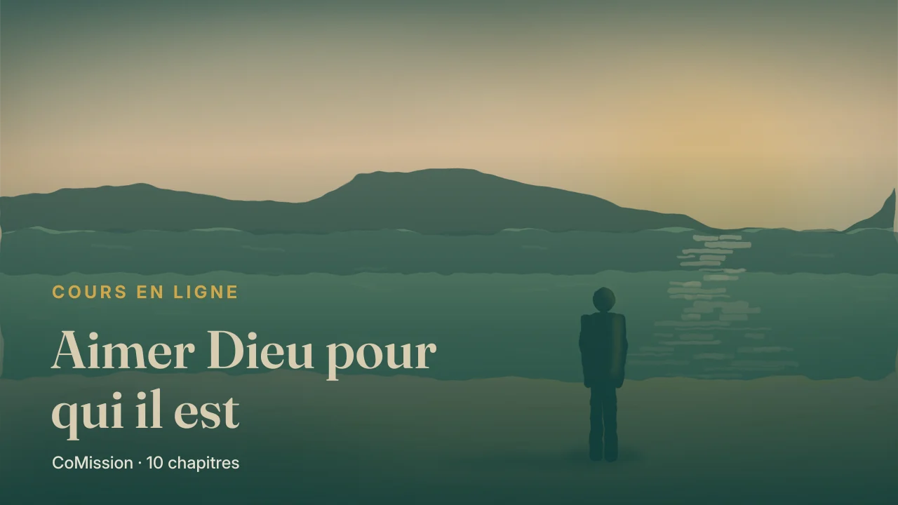 Couverture : Aimer Dieu pour qui il est — une personne debout au bord d’une eau calme, au petit jour, sans rien demander.
