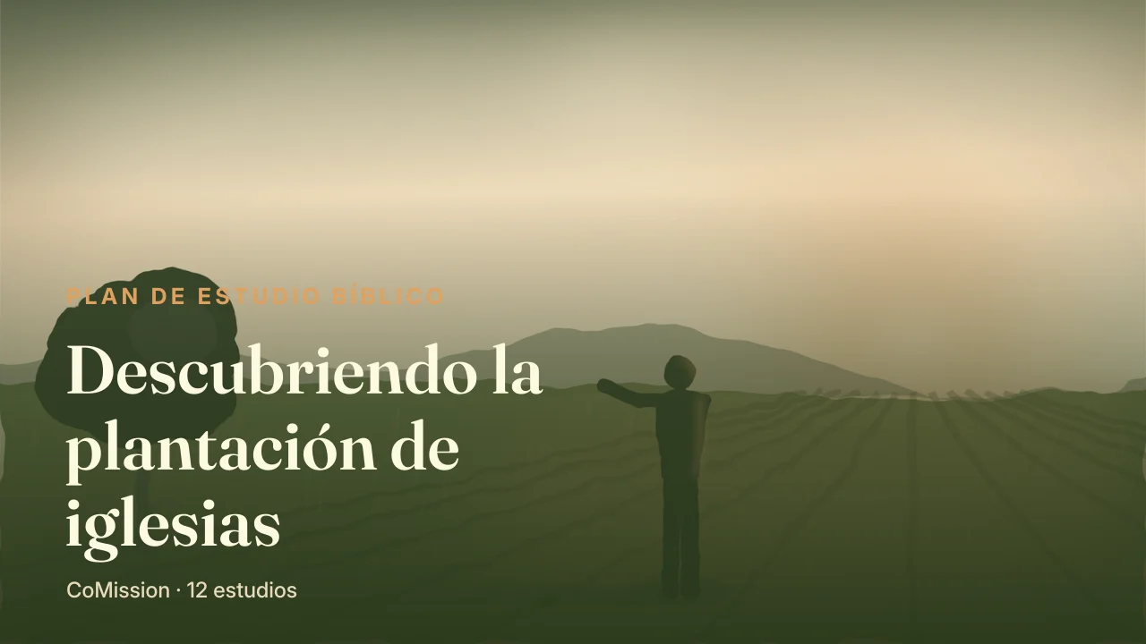 Descubriendo la plantación de iglesias — la luz de una casa encendiendo casas nuevas por el valle