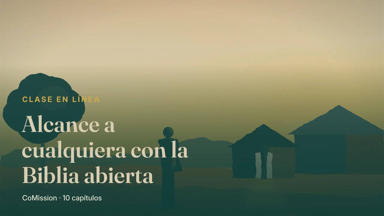 Portada: Alcance a cualquiera con la Biblia abierta — las palabras, el pasaje y el primer nombre de su lista.
