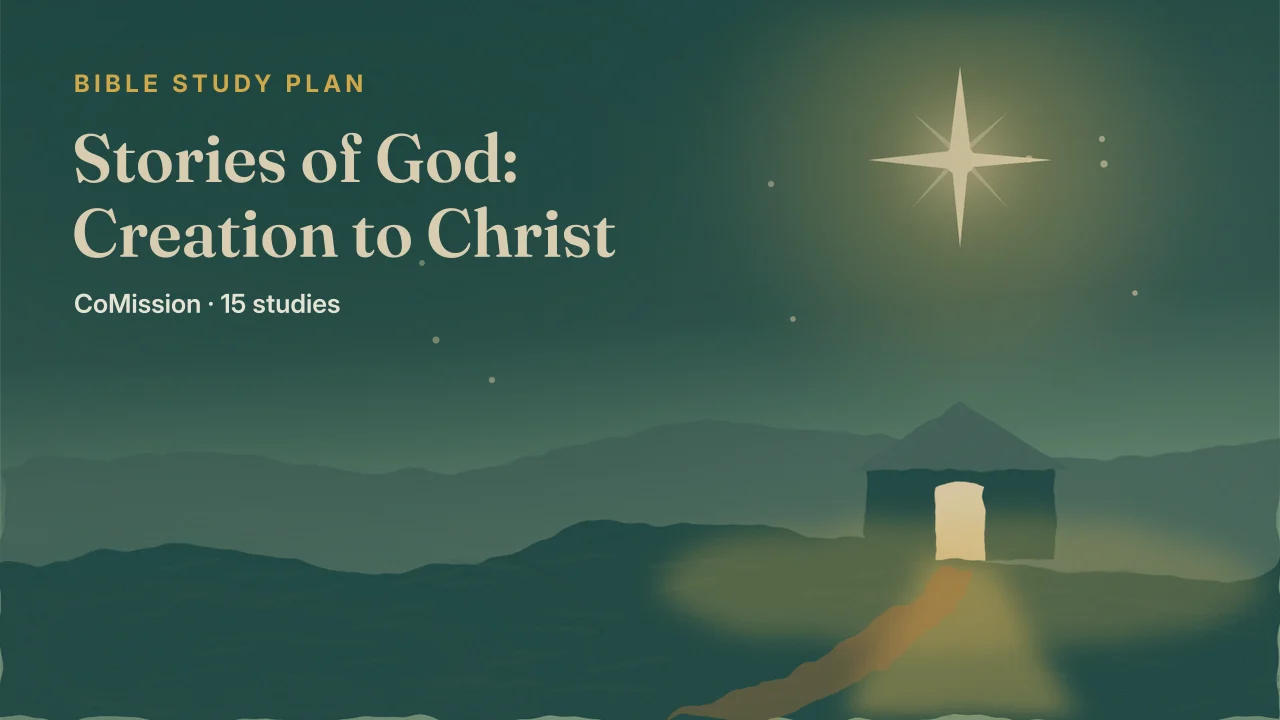 Stories of God: Creation to Christ — from the first light of creation to the empty tomb at dawn
