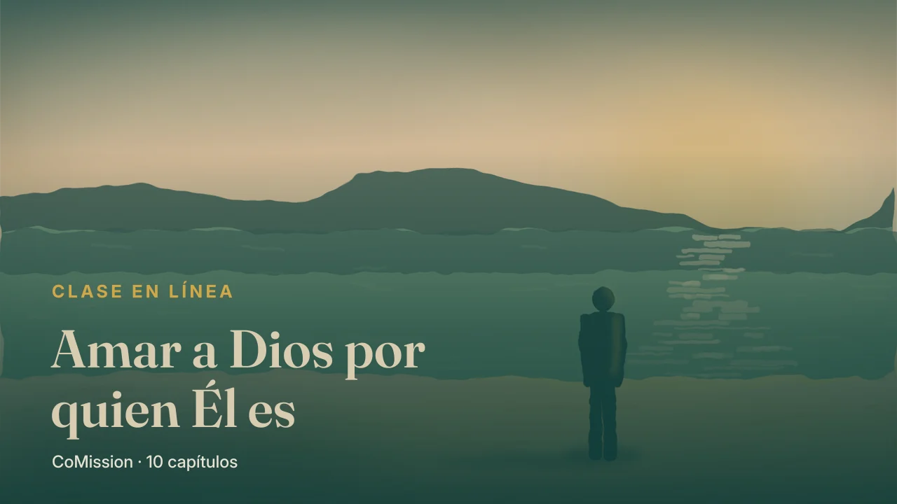 Portada: Amar a Dios por quien Él es — una persona de pie junto al agua tranquila al amanecer, sin pedir nada.