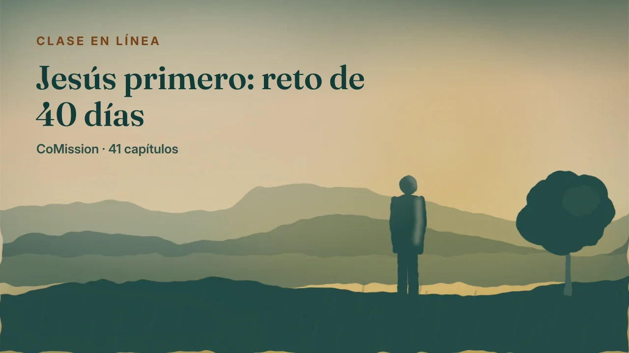 Portada: Jesús primero — una persona sobre una loma con la primera luz, mirando hacia los cerros.