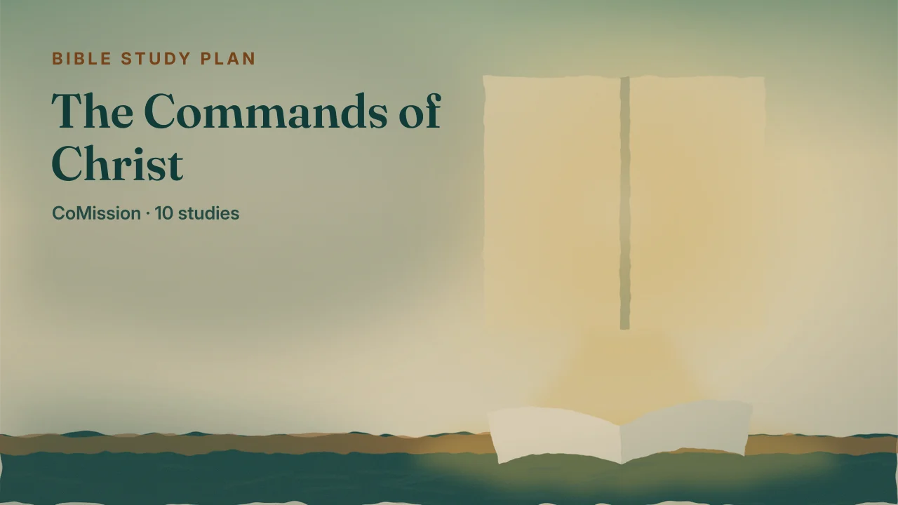 The Commands of Christ — a path of stepping stones toward the light