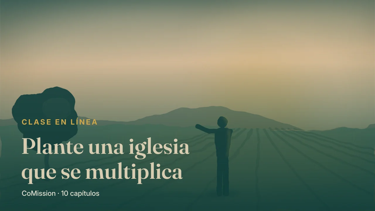Portada: Plante una iglesia que se multiplica — empiece con grupos, no con un edificio.