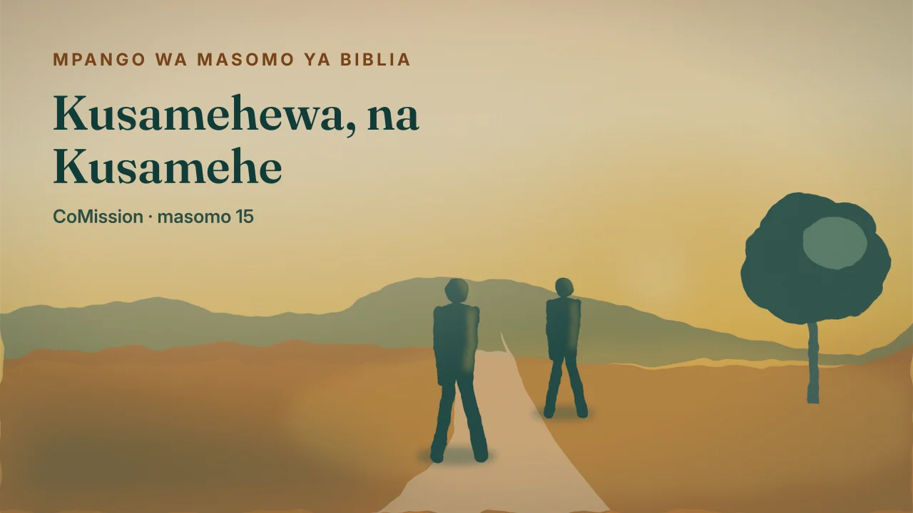 Jalada la “Kusamehewa, na Kusamehe”