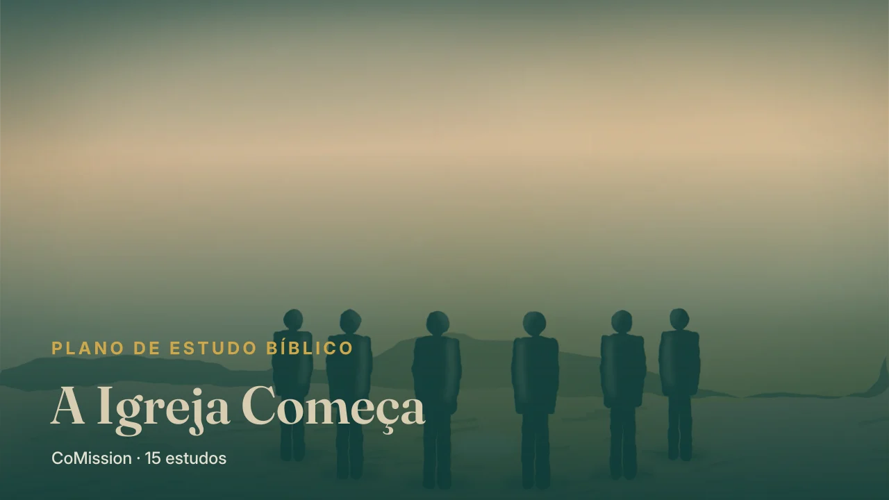 A Igreja Começa — um pequeno círculo de pessoas bem juntinhas em volta de uma luz quente, ao amanhecer