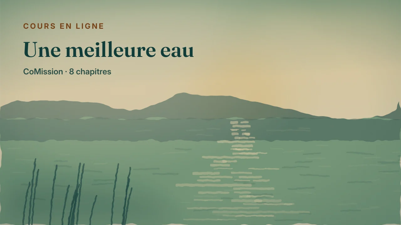 Couverture : Une meilleure eau — un témoignage dont on se souvient et qu’on peut dire à n’importe qui.