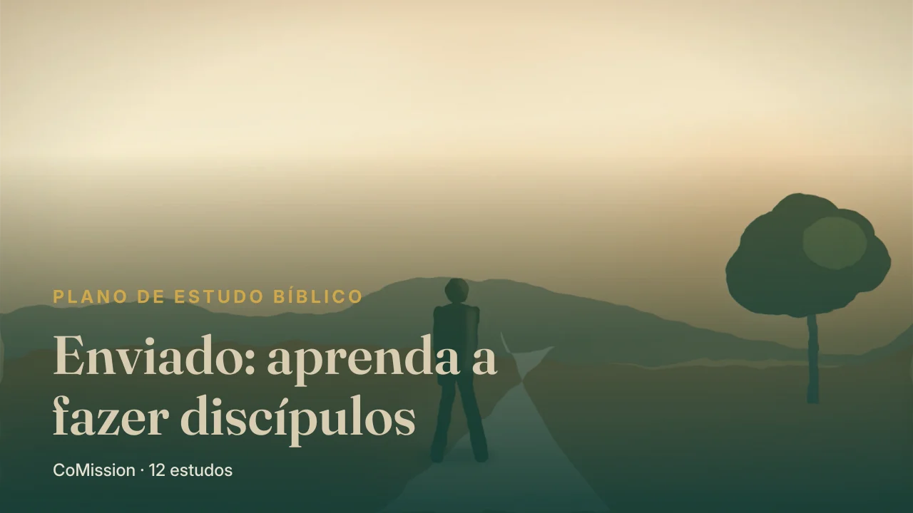 Capa de Enviado: aprenda a fazer discípulos