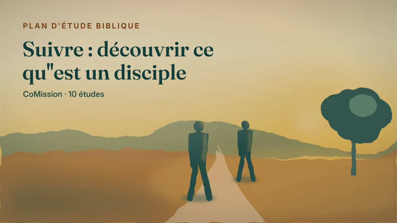 Couverture de « Suivre : découvrir ce qu'est un disciple »
