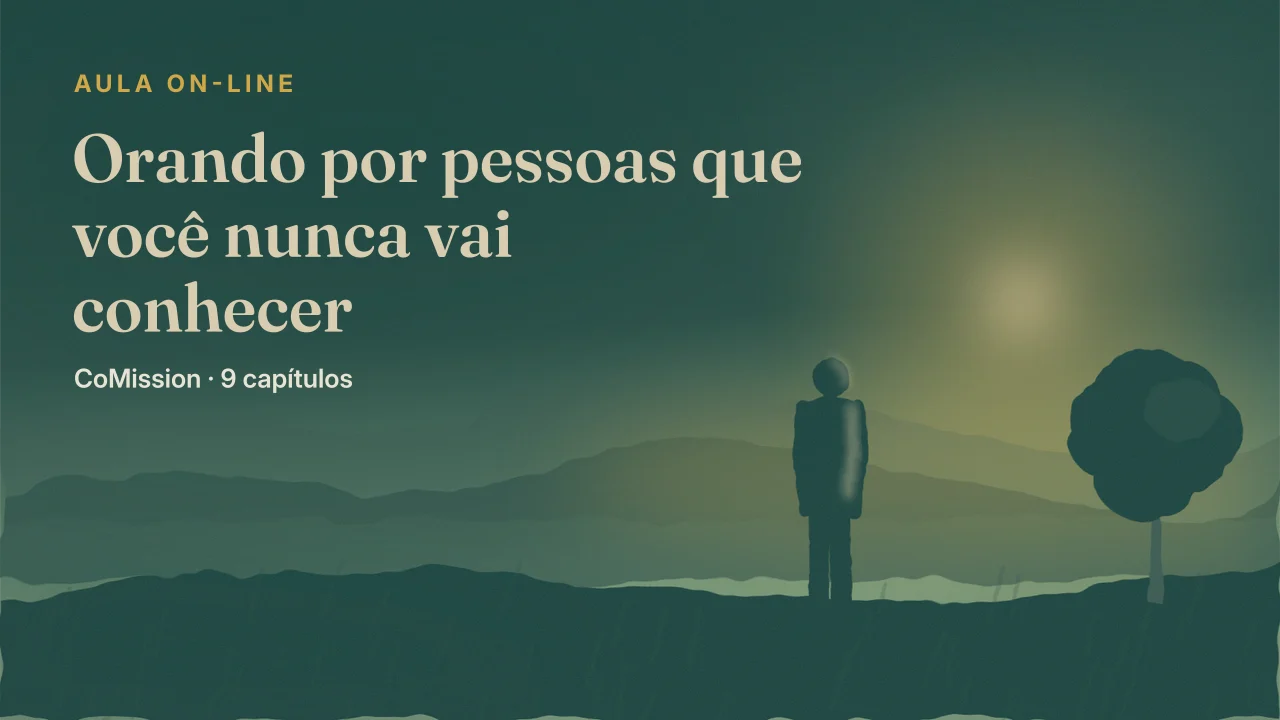 Capa: Orando por pessoas que você nunca vai conhecer — uma pessoa sozinha no alto, à noite, orando sobre um vale de luzes distantes.