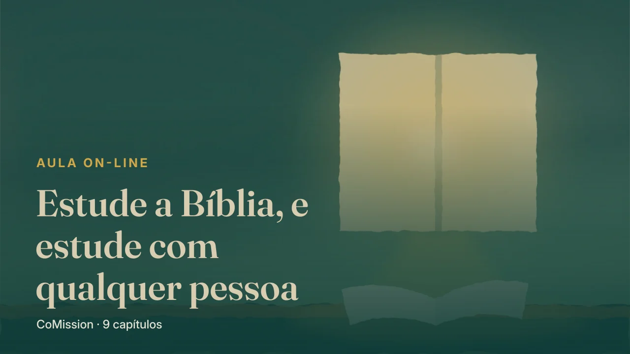 Capa: Estude a Bíblia, e estude com qualquer pessoa — uma Bíblia aberta perto da janela, com uma segunda cadeira já puxada para perto.