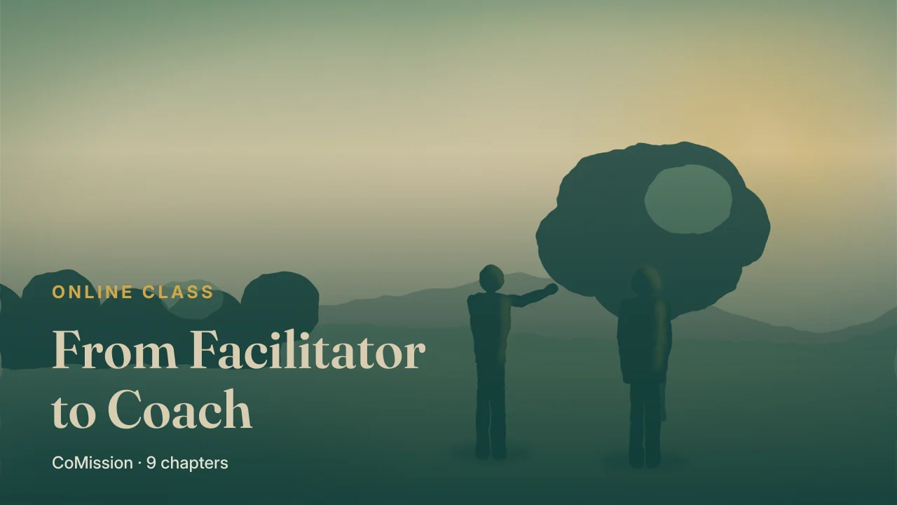 Cover: From Facilitator to Coach — leaders released, not groups led.