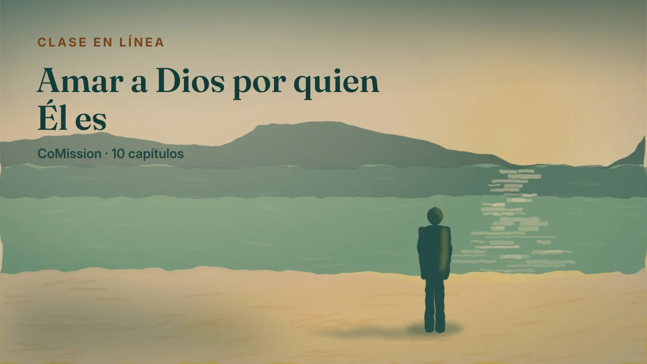 Portada: Amar a Dios por quien Él es — una persona de pie junto al agua tranquila al amanecer, sin pedir nada.