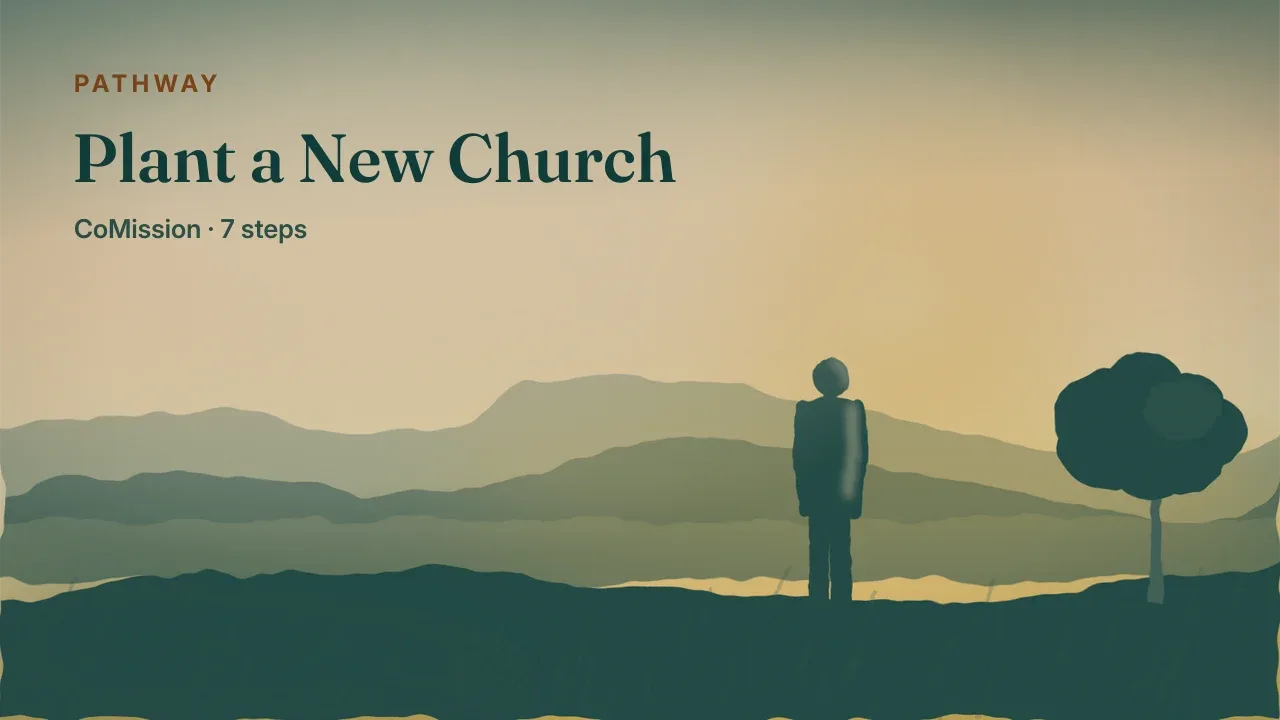 Plant a New Church — a figure on high ground at dawn, looking out over a valley with no gathering in it yet